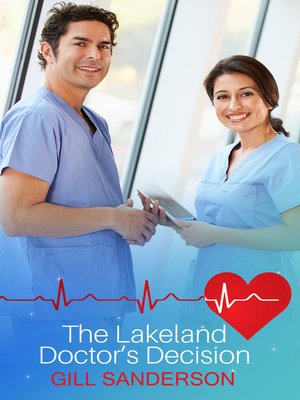 cover image of The Lakeland Doctor's Decision